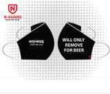 Wishbeer Will Only Remove For Beer 3D Mask